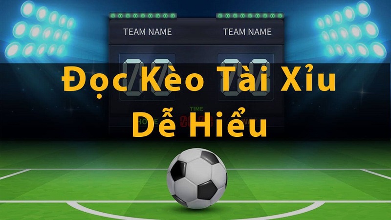 Cách chơi tài xỉu bóng đá - Thế Giới Cược Tài Xỉu Đầy Hấp Dẫn